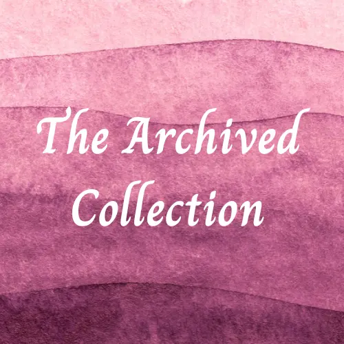 The Archived Collection